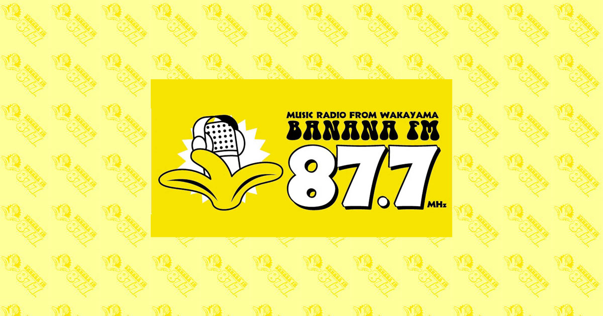 和歌山のラジオ局　Banana FM｜エフエム和歌山